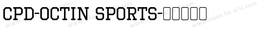 CPD-Octin Sports字体转换
